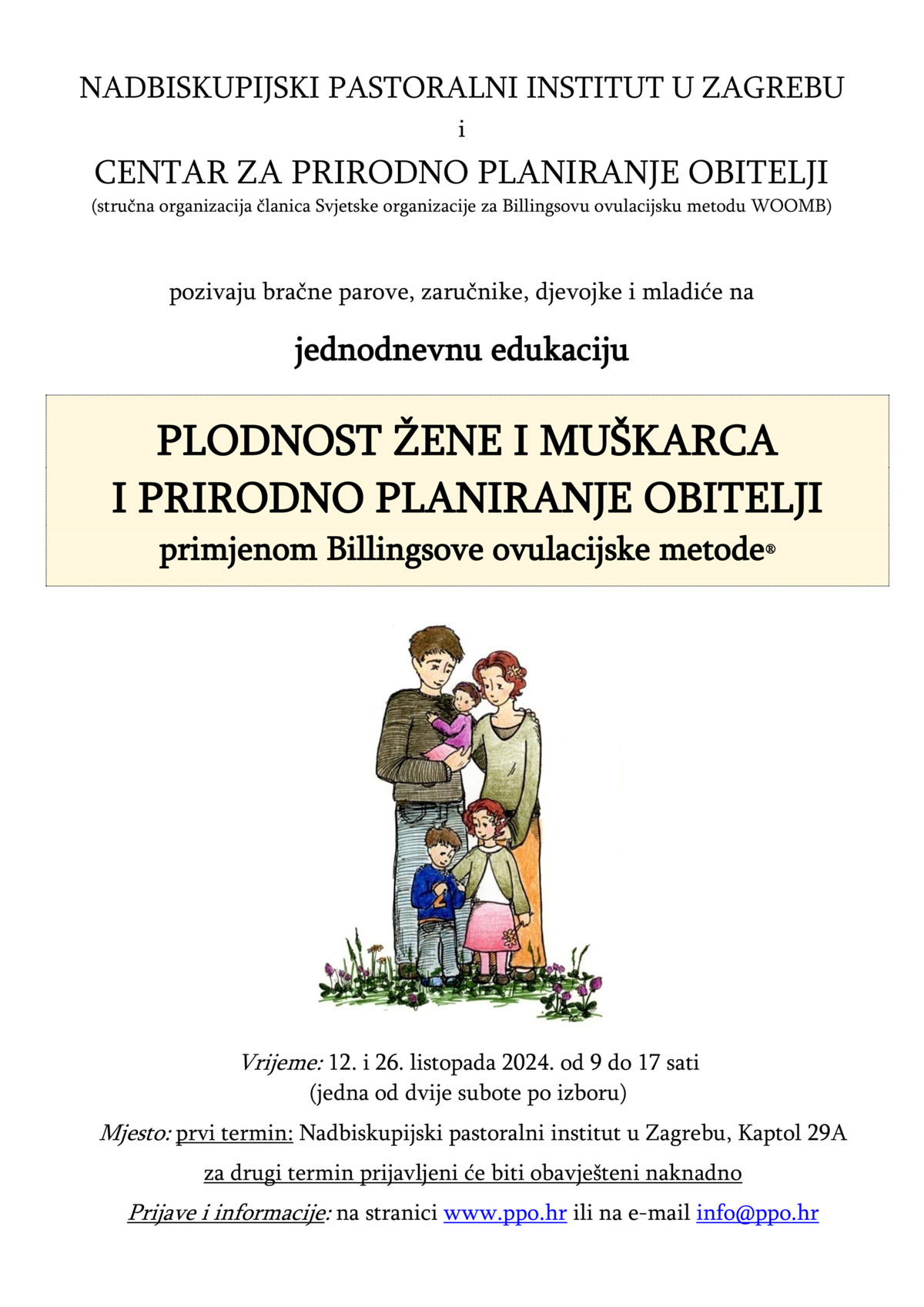 PLODNOST ŽENE I MUŠKARCA I PRIRODNO PLANIRANJE OBITELJI primjenom Billingsove ovulacijske metode
