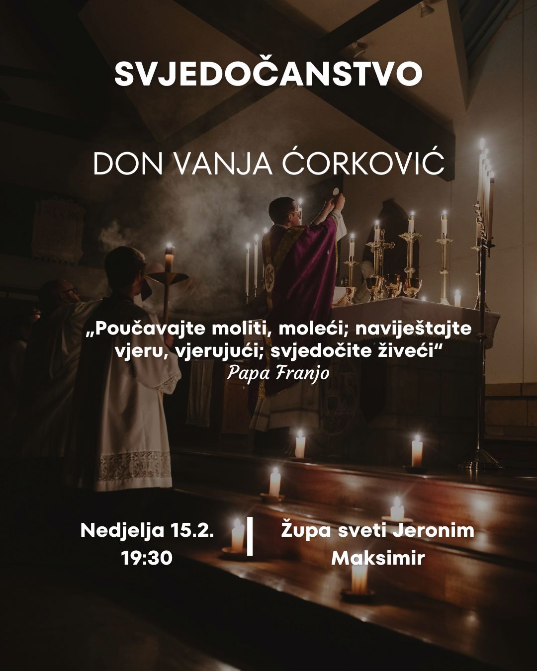 Kateheze za mlade - Svjedočanstvo - don Vanja Ćorković
